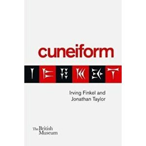 Cuneiform, Paperback - Irving Finkel imagine