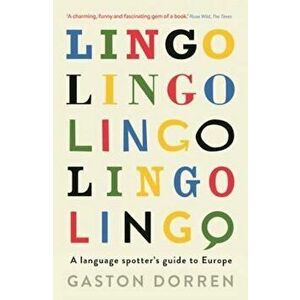 Lingo, Paperback - Gaston Dorren imagine