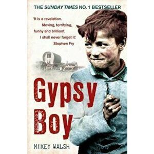 Gypsy Boy, Paperback - Mikey Walsh imagine