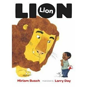 Lion, Lion, Hardcover - Miriam Busch imagine