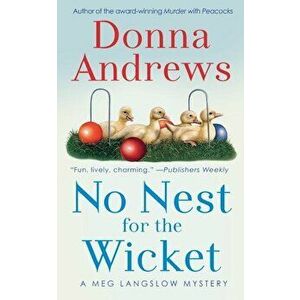 No Nest for the Wicket, Paperback - Donna Andrews imagine