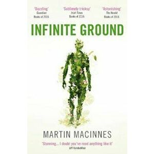 Infinite Ground, Paperback - Martin MacInnes imagine