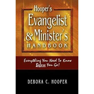 Hooper's Evangelist and Minister's Handbook, Paperback - Debora Hooper imagine