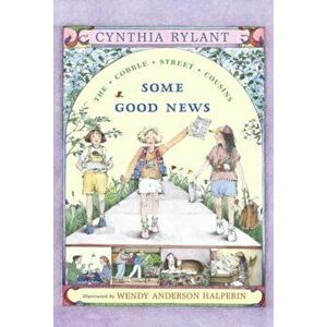 Some Good News, Paperback - Cynthia Rylant imagine
