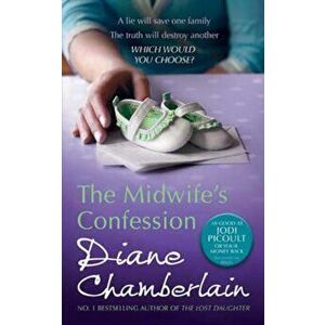 Midwife's Confession, Paperback - Diane Chamberlain imagine