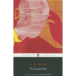 The Invisible Man, Paperback - H. G. Wells imagine