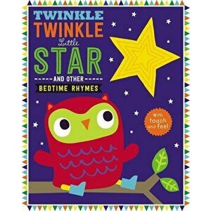 Touch and Feel Nursery Rhymes: Twinkle Twinkle Little Star, Hardcover - Make Believe Ideas Ltd imagine