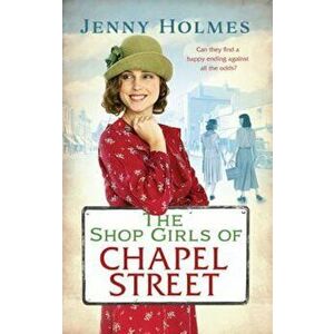 Shop Girls of Chapel Street, Paperback - Jenny Holmes imagine