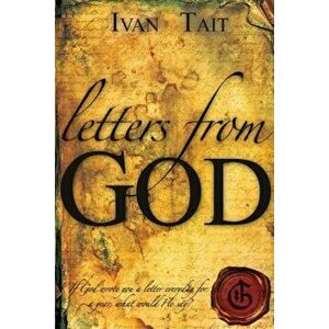 Letters from God, Paperback - Tait Ivan imagine