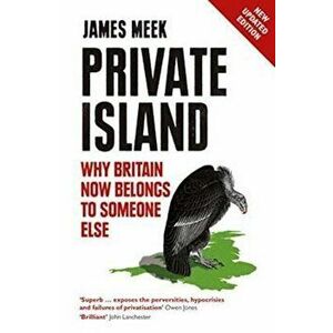 Private Island, Paperback - James Meek imagine