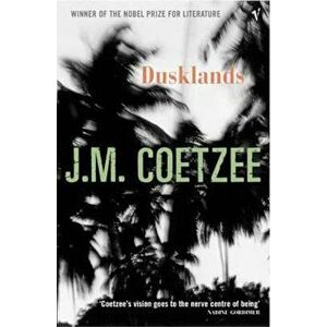 Dusklands, Paperback - J M Coetzee imagine
