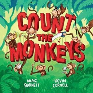 Count the Monkeys, Hardcover - Mac Barnett imagine