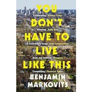 You Don't Have To Live Like This, Paperback imagine