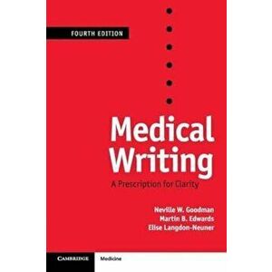 Medical Writing, Paperback - Neville W Goodman imagine