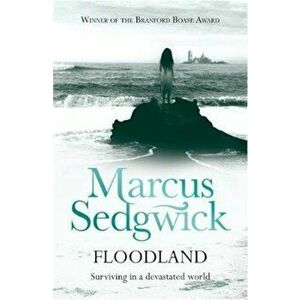 Floodland, Paperback - Marcus Sedgwick imagine