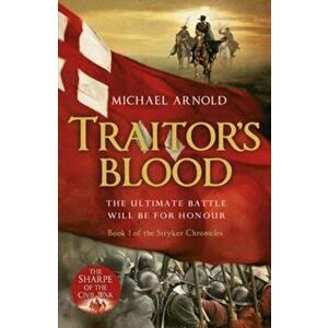 Traitor's Blood, Paperback - Michael Arnold imagine