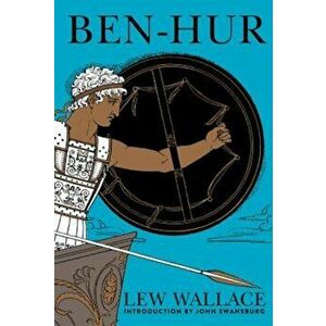 Ben-Hur: A Tale of the Christ, Paperback - Lew Wallace imagine