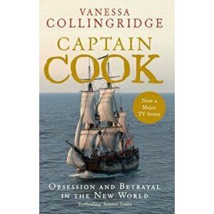 Captain Cook, Paperback - Vanessa Collingridge imagine