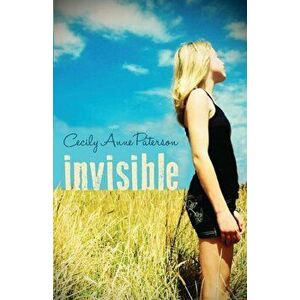 Invisible: Invisible Book I, Paperback - Cecily Paterson imagine