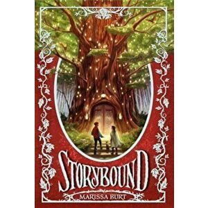 Storybound, Paperback - Marissa Burt imagine