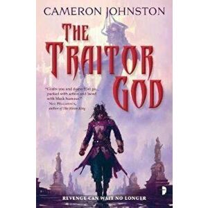 Traitor God, Paperback - Cameron Johnston imagine