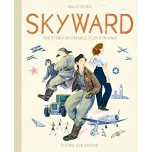 Skyward, Hardcover - Sally Deng imagine