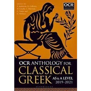 OCR Anthology for Classical Greek AS and A Level: 2019-21, Paperback - Stephen Anderson imagine