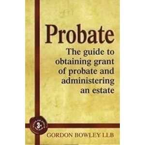 Probate, Paperback - Gordon Bowley imagine