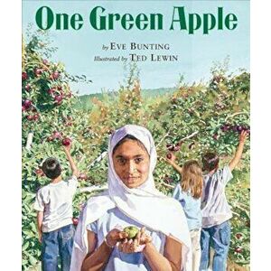 One Green Apple, Hardcover - Eve Bunting imagine