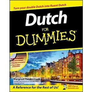 Dutch for Dummies, Paperback - Margreet Kwakernaak imagine