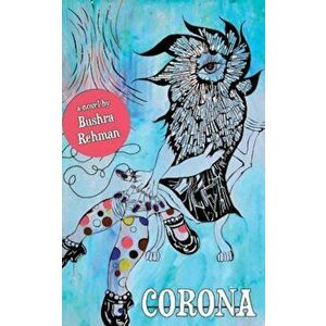 Corona, Paperback - Bushra Rehman imagine
