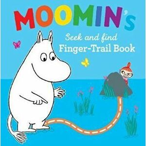 Moomin's Seek and Find Finger-Trail book, Hardcover - Tove Jansson imagine