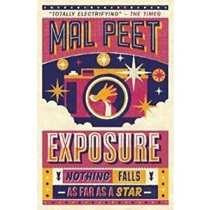 Exposure, Paperback - Mal Peet imagine