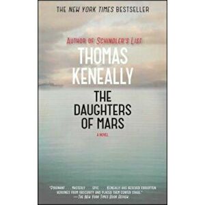 The Daughters of Mars, Paperback - Thomas Keneally imagine