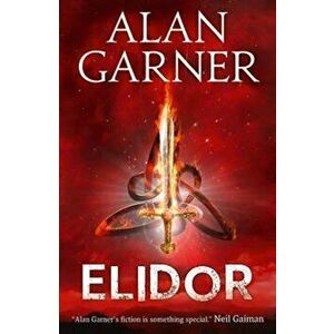 Elidor, Paperback - Alan Garner imagine