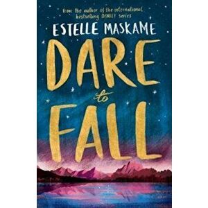 Dare to Fall, Paperback - Estelle Maskame imagine