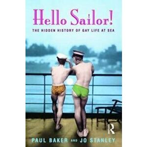 Hello Sailor!, Hardcover - Paul Baker imagine