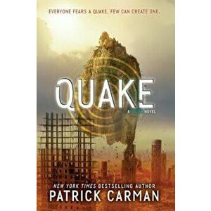 Quake, Paperback - Patrick Carman imagine