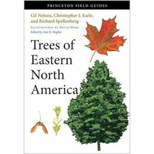 Trees of Eastern North America, Paperback - Gil Nelson imagine