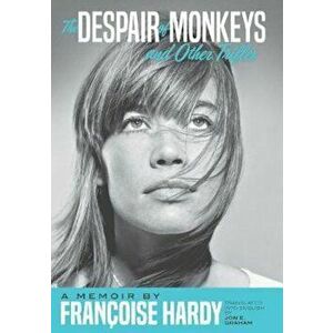Despair Of Monkeys And Other Trifles, Hardcover - *** imagine