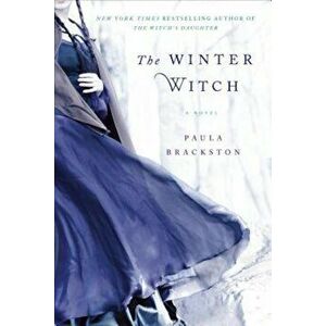 The Winter Witch, Paperback - Paula Brackston imagine