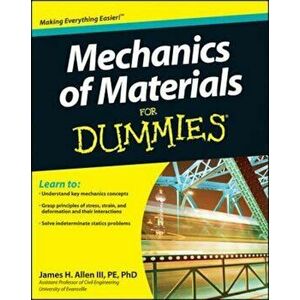 Mechanics of Materials For Dummies, Paperback - James H Allen imagine