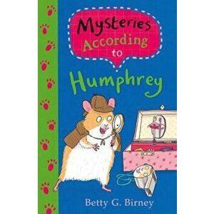 Mysteries According to Humphrey, Paperback - Betty G Birney imagine