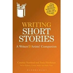 Writing Short Stories, Paperback - Courttia Newland & Tania Hershman imagine