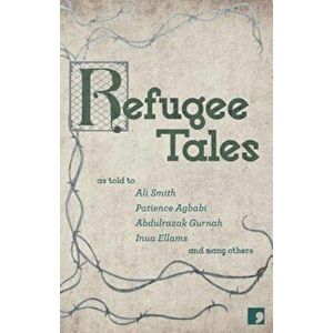Refugee Tales, Paperback - David Herd imagine