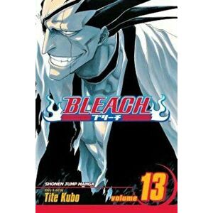 Bleach, Volume 13, Paperback - Tite Kubo imagine