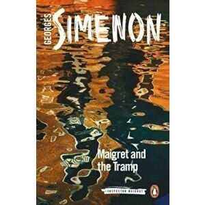 Maigret and the Tramp, Paperback - Georges Simenon imagine