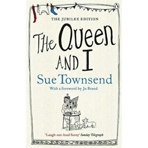 Queen and I, Paperback - Sue Townsend imagine