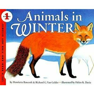 Animals in Winter, Paperback - Henrietta Bancroft imagine