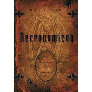 Necronomicon: The Wanderings of Alhazred, Paperback - Donald Tyson imagine